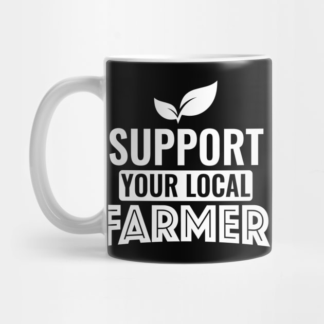 Support Local Farmer - Organic Farming Gift by biNutz